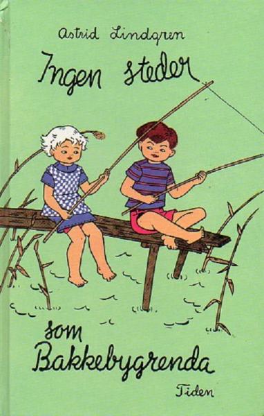 Astrid Lindgren book Norwegian -   Ingen Steder Som Bakkebygrenda - Bullerby Norsk 1980